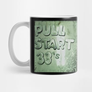 Pull Start 33's Mug